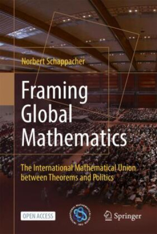 Book Framing Global Mathematics Schappacher