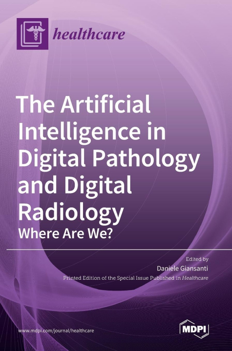 Kniha Artificial Intelligence in Digital Pathology and Digital Radiology 