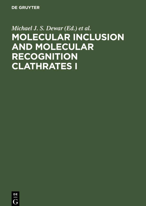 Βιβλίο Molecular Inclusion and Molecular Recognition Clathrates I No Contributor