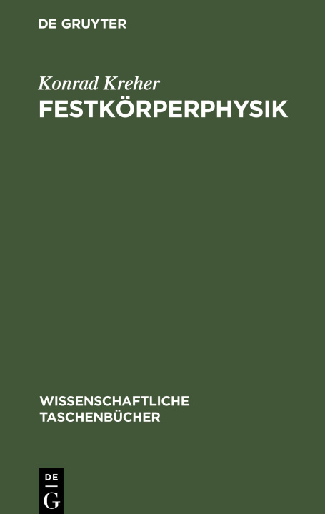 Kniha Festkörperphysik Konrad Kreher