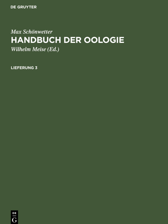 Könyv Handbuch der Oologie, Lieferung 3, Handbuch der Oologie Lieferung 3 