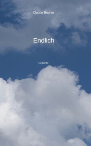 Knjiga Endlich Claude Bucher