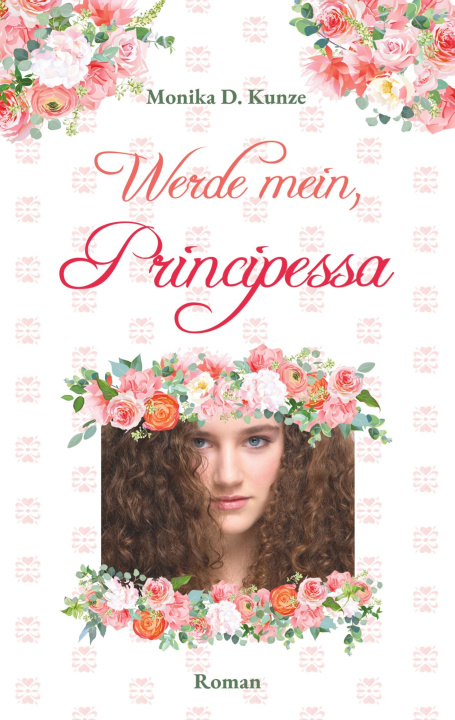 Книга Werde mein, Principessa 