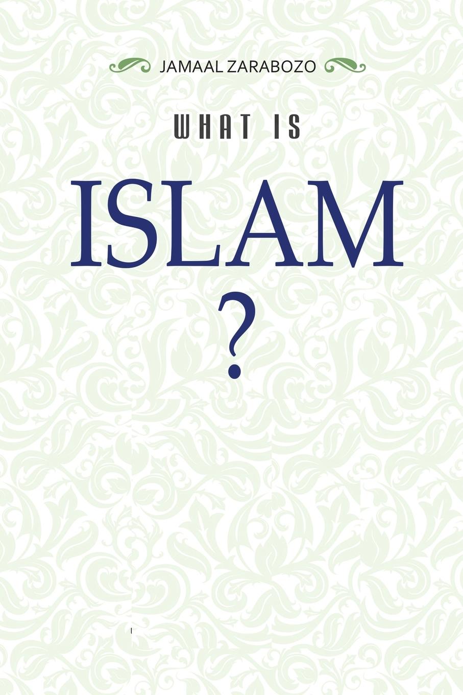 Книга What Is Islam? 