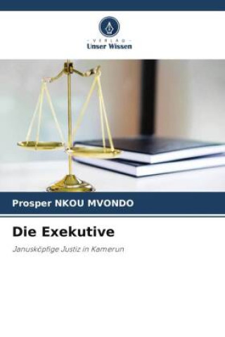 Boek Die Exekutive Prosper Nkou Mvondo