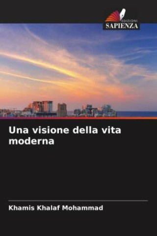 Book Una visione della vita moderna Khamis Khalaf Mohammad
