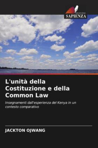 Book L'unit? della Costituzione e della Common Law Jackton Ojwang