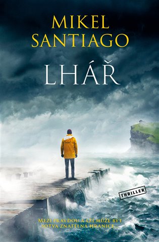 Libro Lhář Mikel Santiago