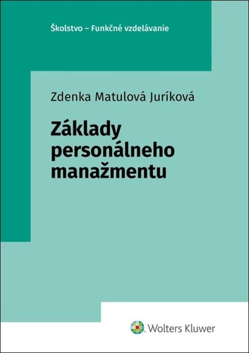 Książka Základy personálneho manažmentu Zdenka Matulová Juríková