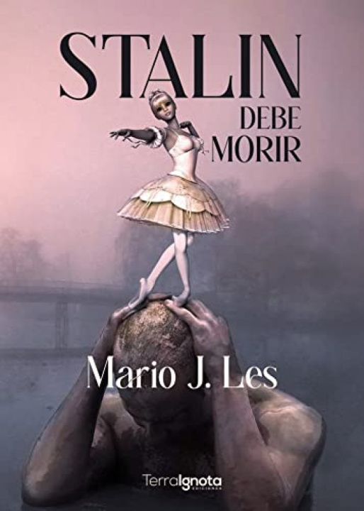 Knjiga Stalin debe morir MARIO J. LES