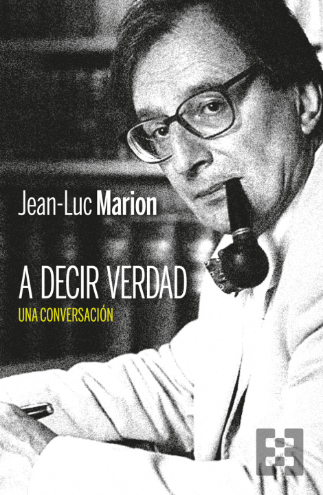 Книга A decir verdad JEAN-LUC MARION