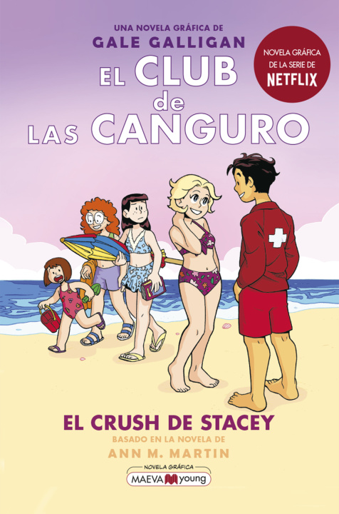 Kniha El Club de las Canguro 7: El crush de Stacey GALE GALLIGAN