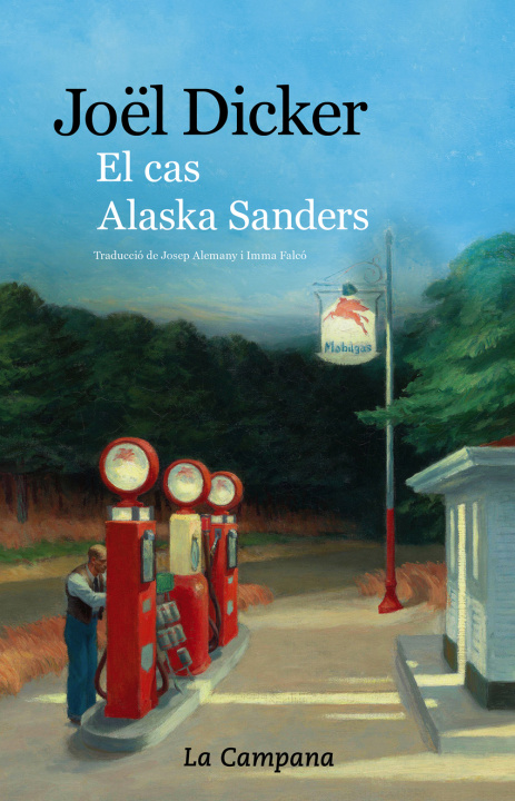 Kniha El cas Alaska Sanders Joel Dicker