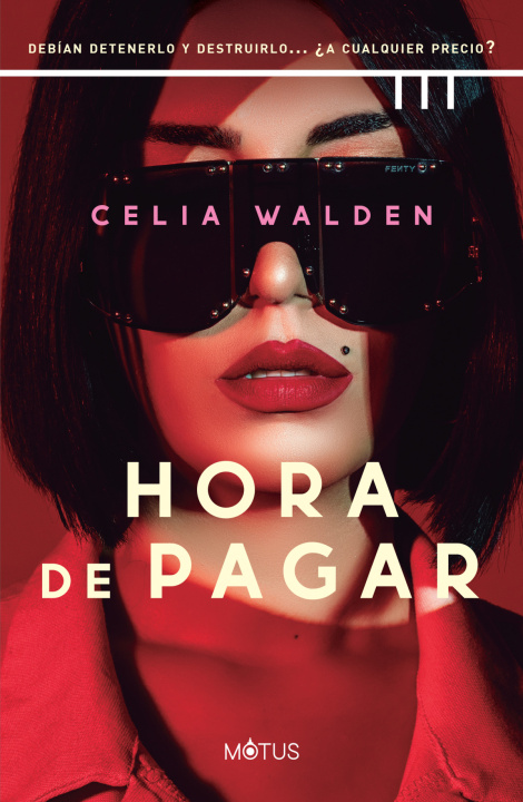 Книга HORA DE PAGAR CELIA WALDEN