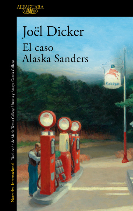 Kniha El caso Alaska Sanders JOEL DICKER