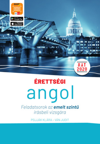 Livre Érettségi - Angol feladatsorok az emelt szintű írásbeli vizsgára Pojják Klára