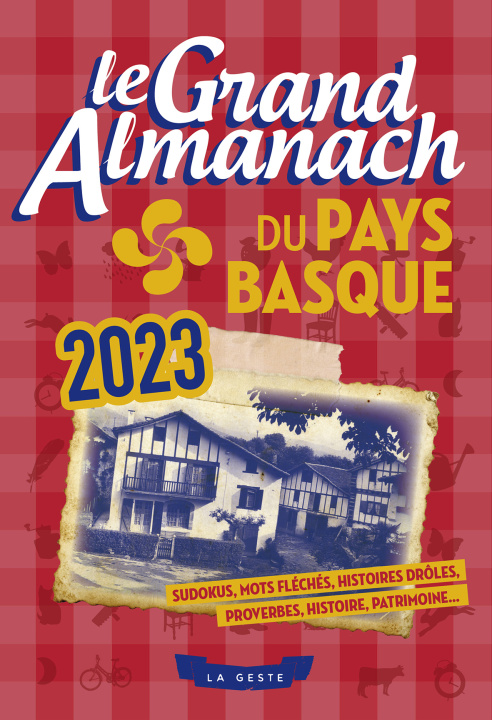 Carte Le Grand Almanach du Pays-Basque 2023 
