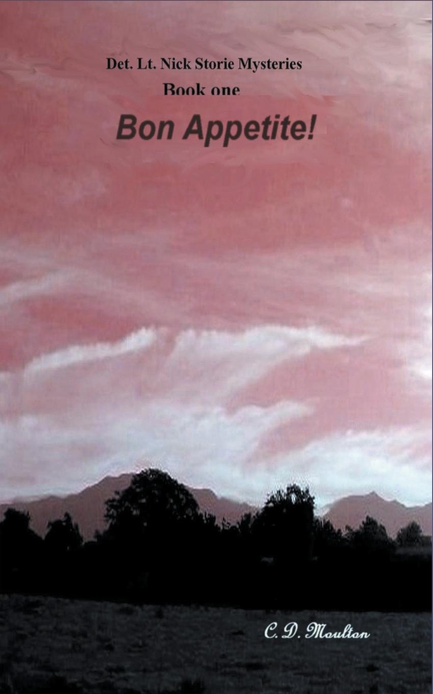 Knjiga Bon Appetite! C. D. Moulton