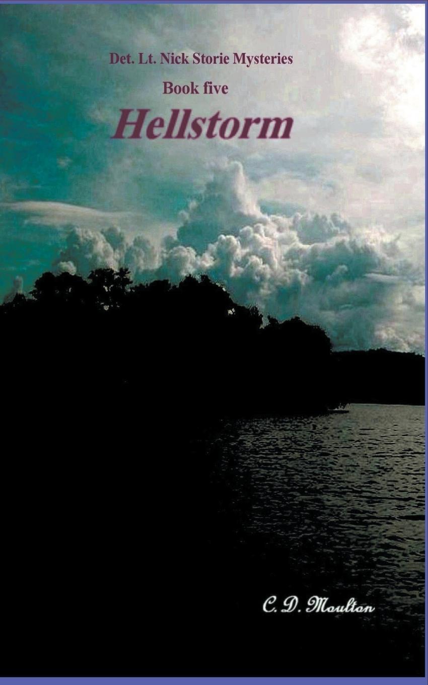 Knjiga Hellstorm C. D. Moulton