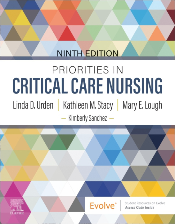 Книга Priorities in Critical Care Nursing Linda D. Urden