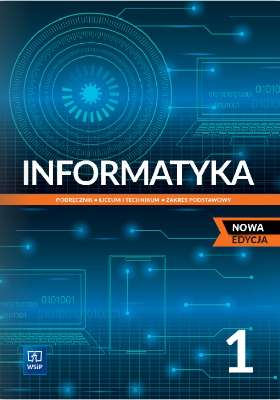 Könyv Nowe informatyka podręcznik 1 liceum i technikum zakres podstawowy EDYCJA 2022-2024 184601 Opracowanie zbiorowe