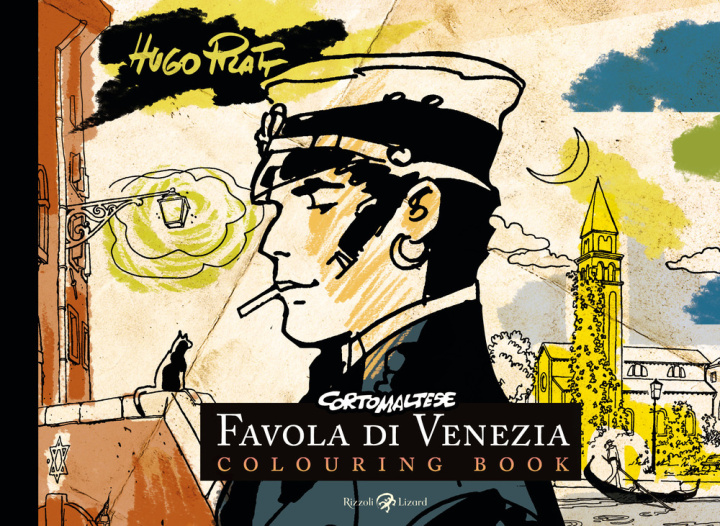 Carte Corto Maltese. Favola di Venezia. Colouring book Hugo Pratt
