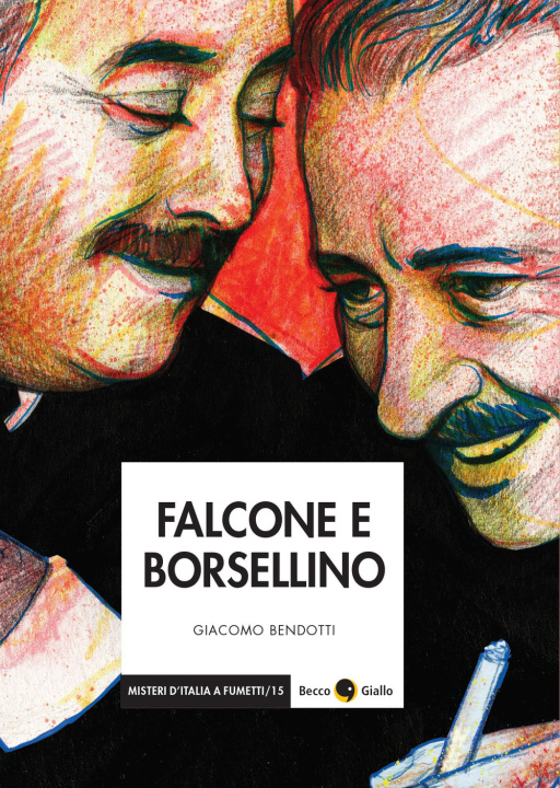 Kniha Falcone e Borsellino Giacomo Bendotti