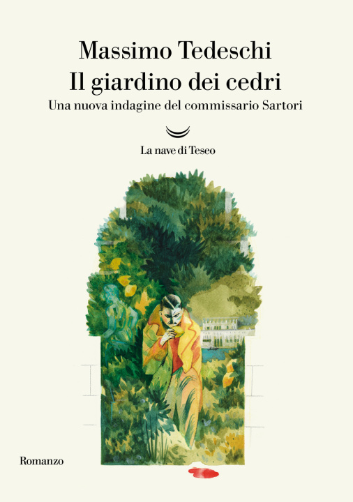 Book giardino dei cedri. Una nuova indagine del commissario Sartori Massimo Tedeschi