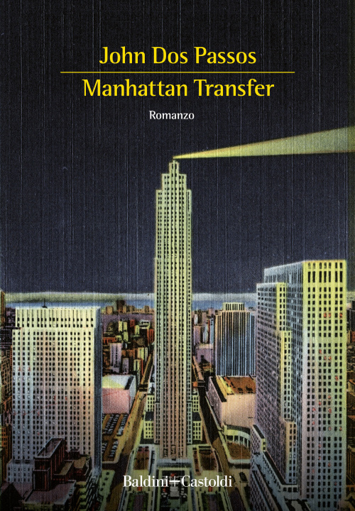 Knjiga Manhattan Transfer John Dos Passos