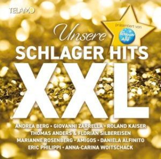 Аудио Unsere Schlager Hits XXL 