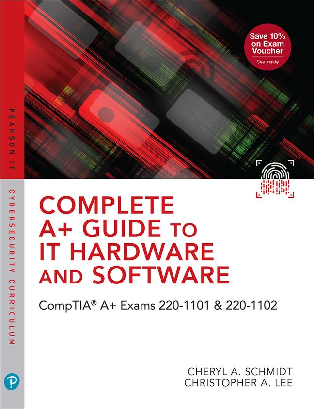 Könyv Complete A+ Guide to IT Hardware and Software Cheryl Schmidt