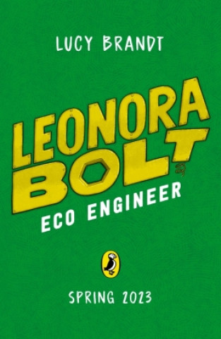Kniha Leonora Bolt: Eco Engineer Gladys Jose