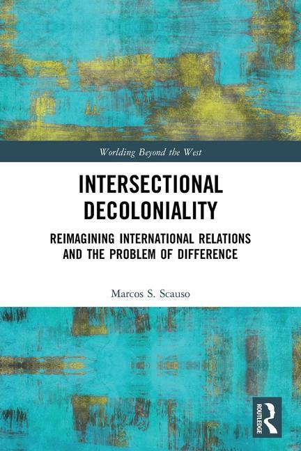 Knjiga Intersectional Decoloniality Scauso
