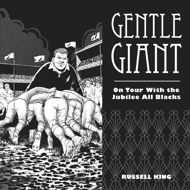 Книга Gentle Giant: On Tour With The Jubilee All Blacks 