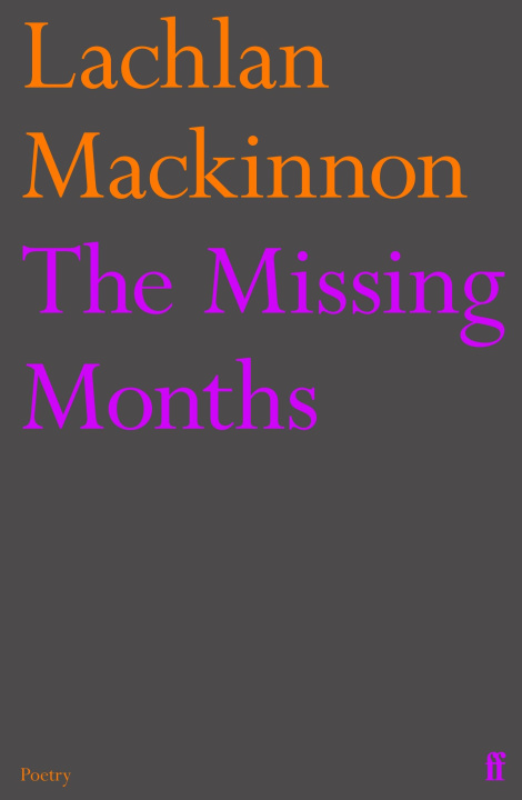 Book Missing Months Lachlan Mackinnon