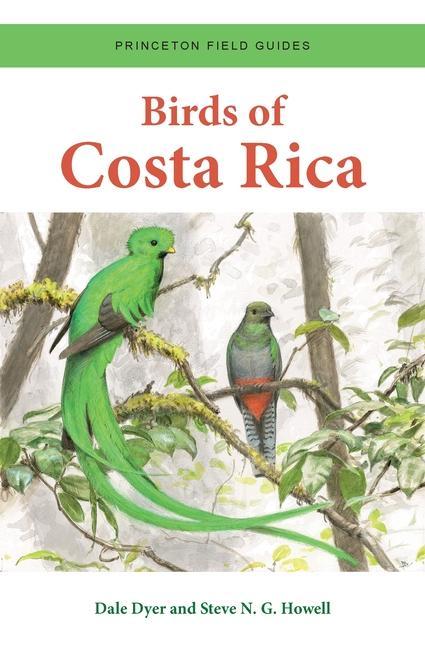 Carte Birds of Costa Rica Steve N. G. Howell