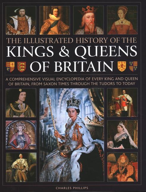 Книга Kings and Queens of Britain, Illustrated History of 