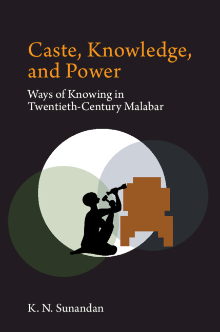 Knjiga Caste, Knowledge, and Power Sunandan K. N.