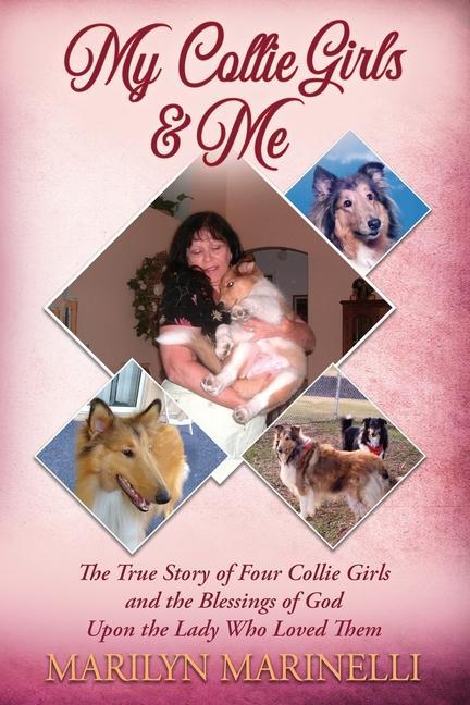 Buch My Collies Girls & Me Marilyn Marinelli