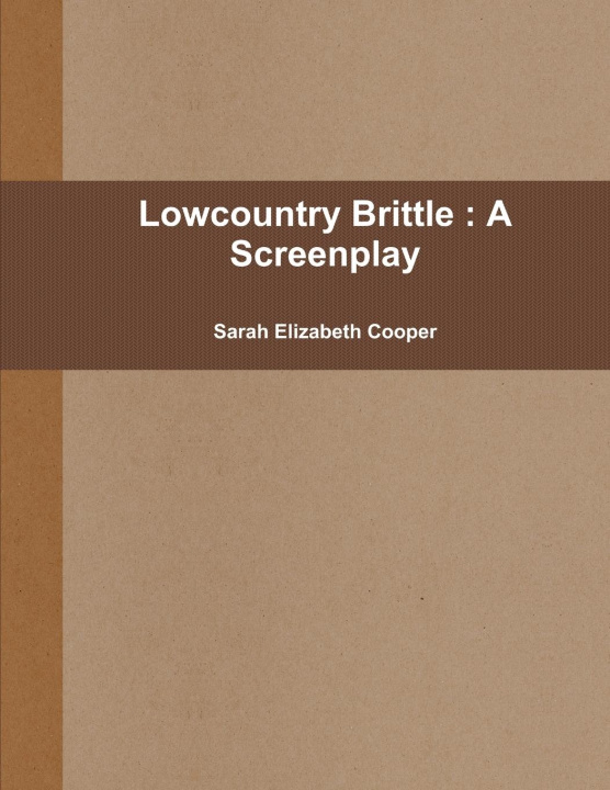 Knjiga Lowcountry Brittle Sarah Elizabeth Cooper