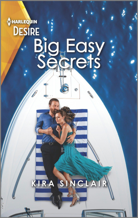 Kniha Big Easy Secrets: A Passionate Forced Proximity Romance 