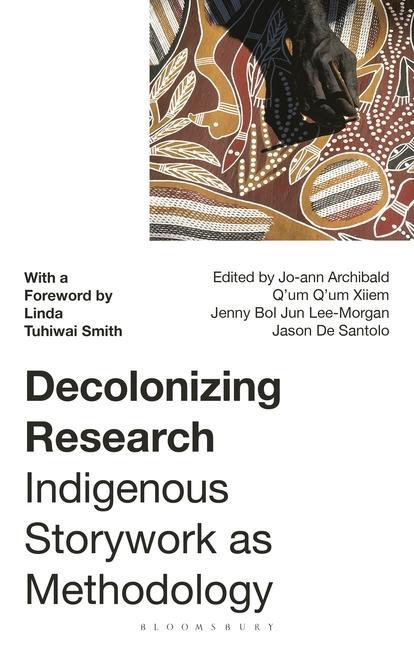 Книга Decolonizing Research: Indigenous Storywork as Methodology Xiiem