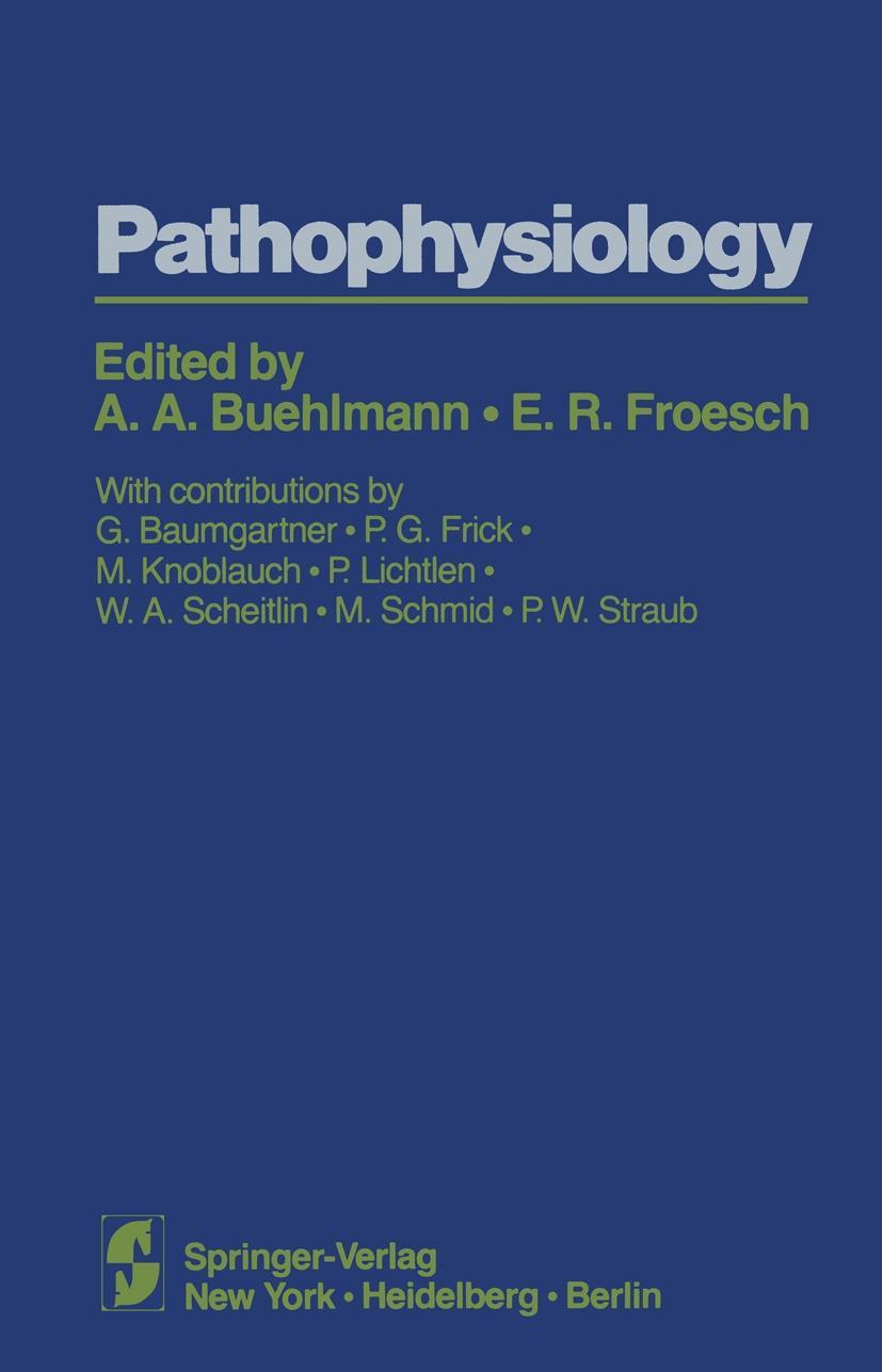 Knjiga Pathophysiology Alois A. A. Bühlmann