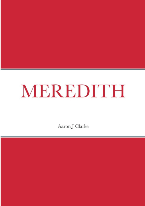 Knjiga MEREDITH Aaron J. Clarke