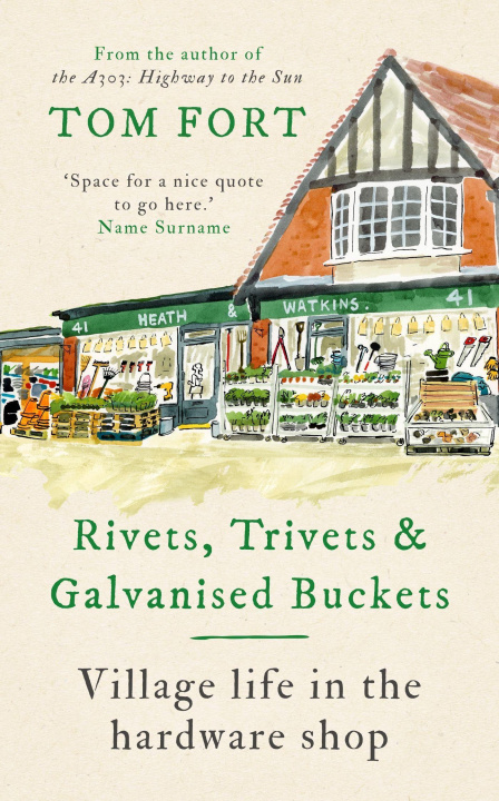 Boek Rivets, Trivets and Galvanised Buckets Tom Fort