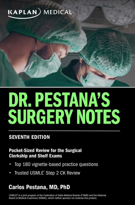 Carte Dr. Pestana's Surgery Notes, Seventh Edition: Pocket-Sized Review for the Surgical Clerkship and Shelf Exams 