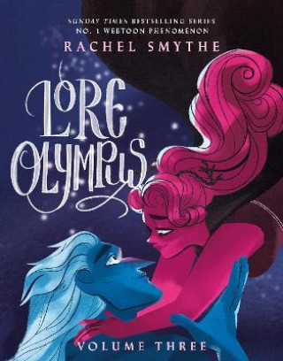 Könyv Lore Olympus: Volume Three Rachel Smythe