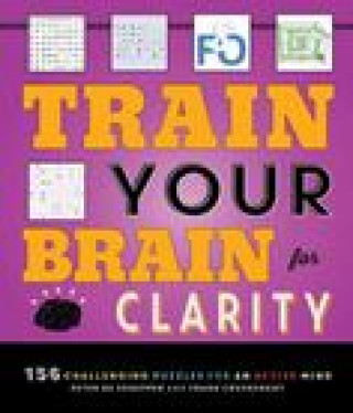 Kniha Train Your Brain for Clarity Frank Coussement
