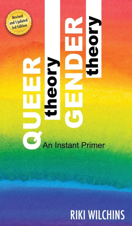 Kniha Queer Theory, Gender Theory - An Instant Primer 