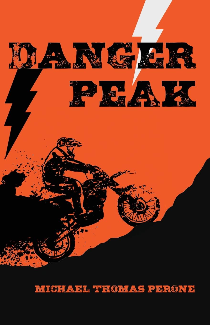Knjiga Danger Peak Michael Thomas Perone